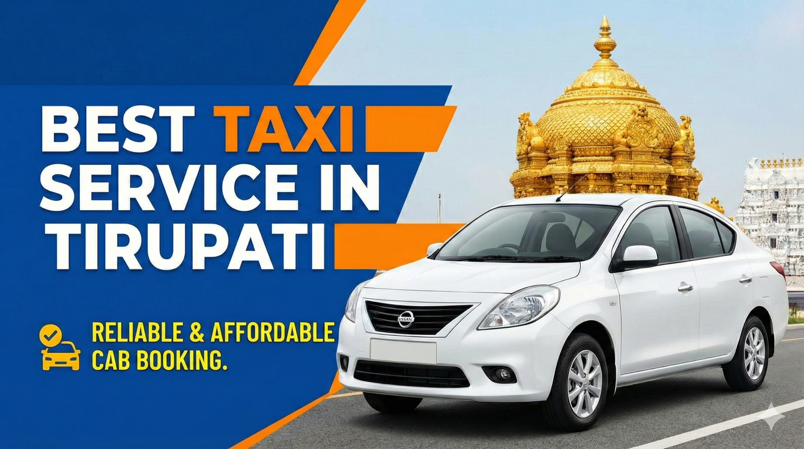 Best Taxi Service in Tirupati | Reliable & Affordable Cab Booking in 2026